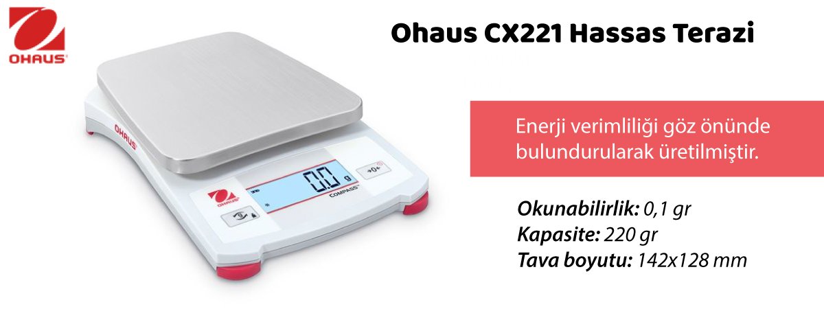 ohaus-cx221-hassas-terazi-ozellikleri