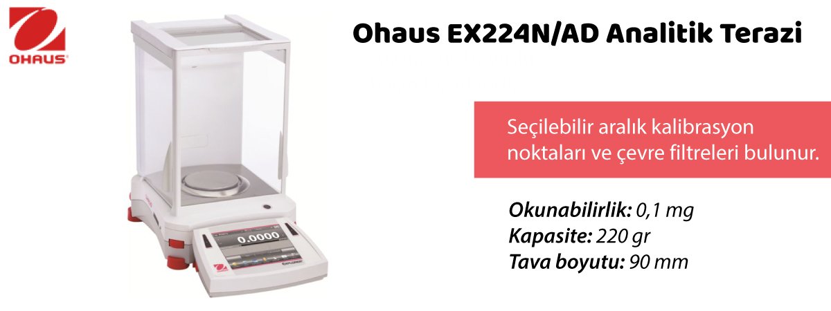 ohaus-ex224n-ad-analitik-terazi-ozellikleri