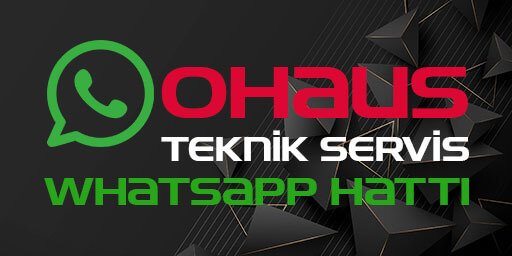 ohaus teknik servis whatsapp numarası hattı